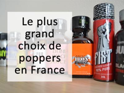 Le plus grand choix de poppers en France : Plus de 400 références