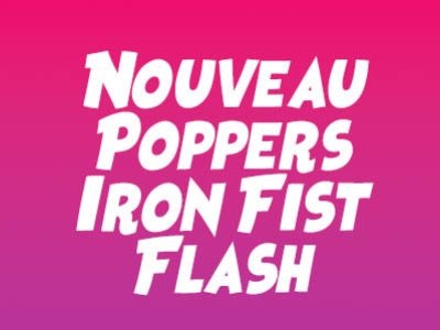 Nouveau Poppers Iron Fist Flash : une expérience explosive disponible !